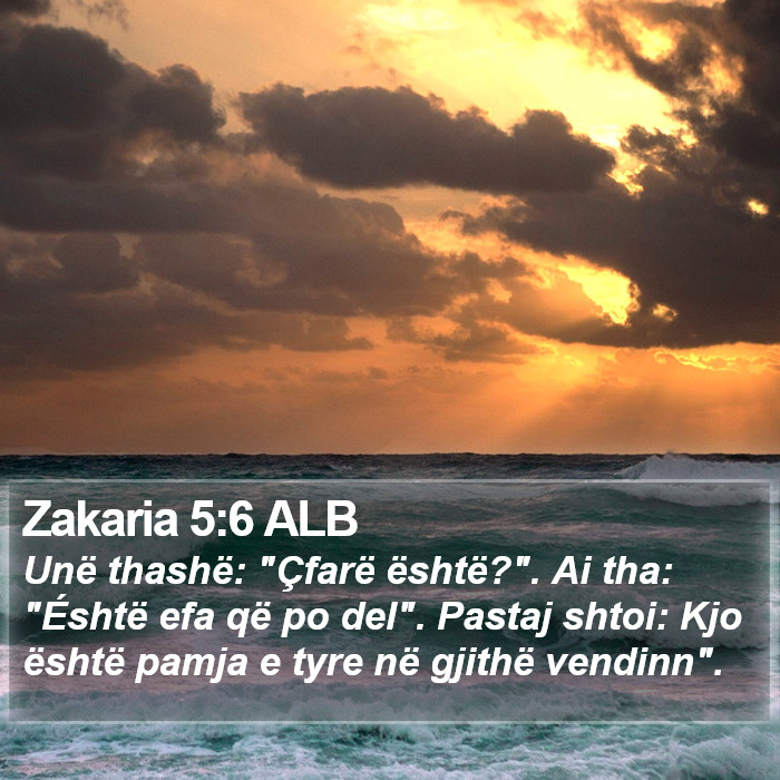 Zakaria 5:6 ALB Bible Study