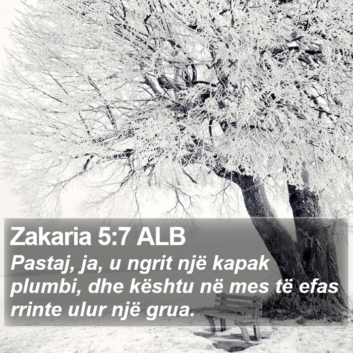 Zakaria 5:7 ALB Bible Study