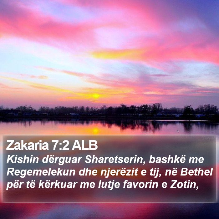 Zakaria 7:2 ALB Bible Study