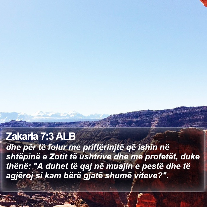 Zakaria 7:3 ALB Bible Study