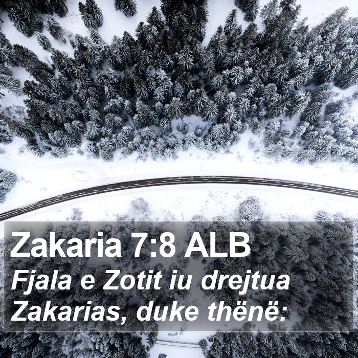 Zakaria 7:8 ALB Bible Study
