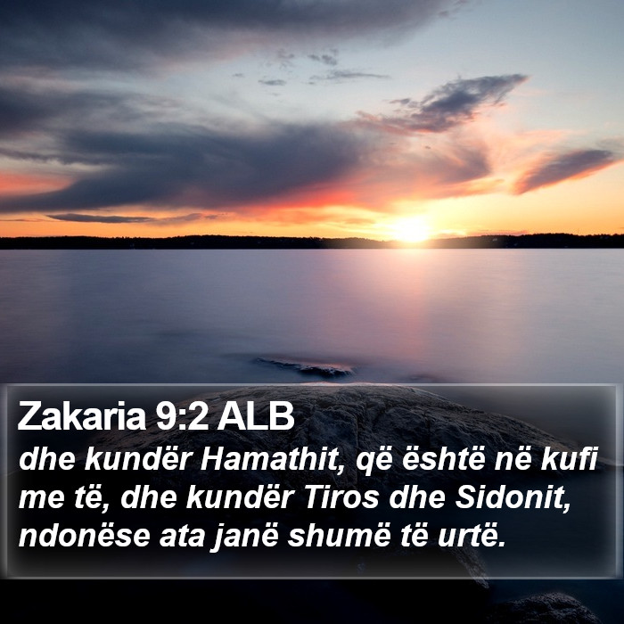 Zakaria 9:2 ALB Bible Study