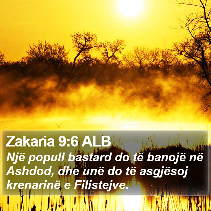 Zakaria 9:6 ALB Bible Study