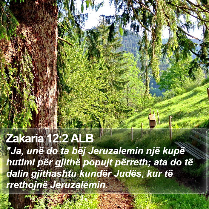 Zakaria 12:2 ALB Bible Study