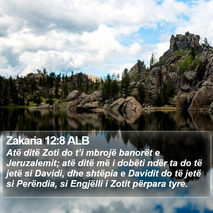 Zakaria 12:8 ALB Bible Study