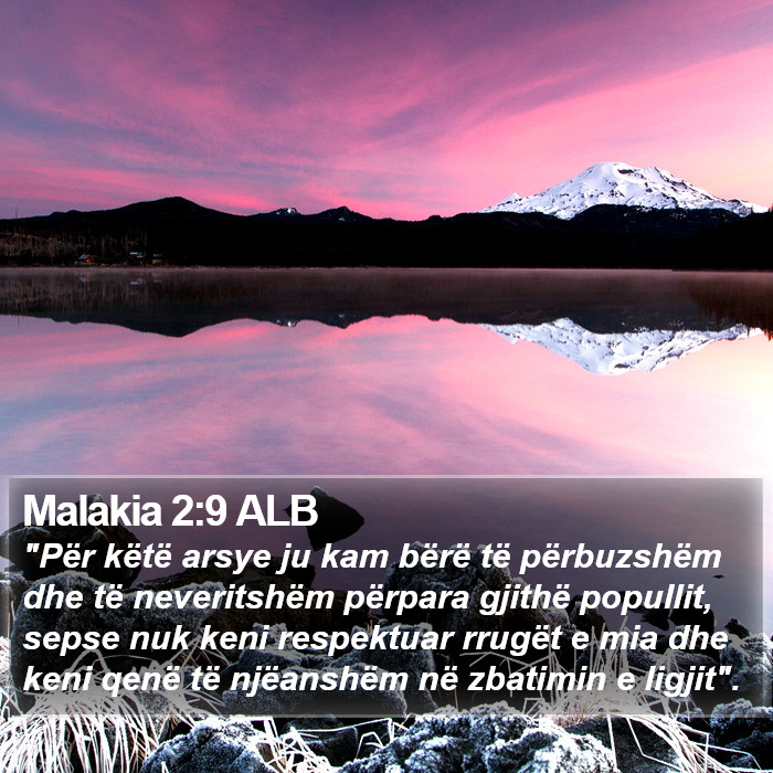 Malakia 2:9 ALB Bible Study