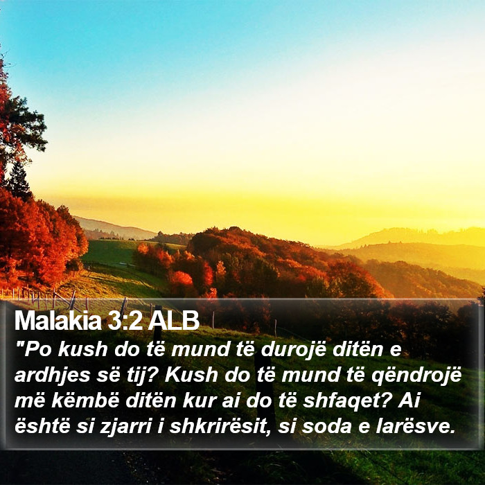 Malakia 3:2 ALB Bible Study