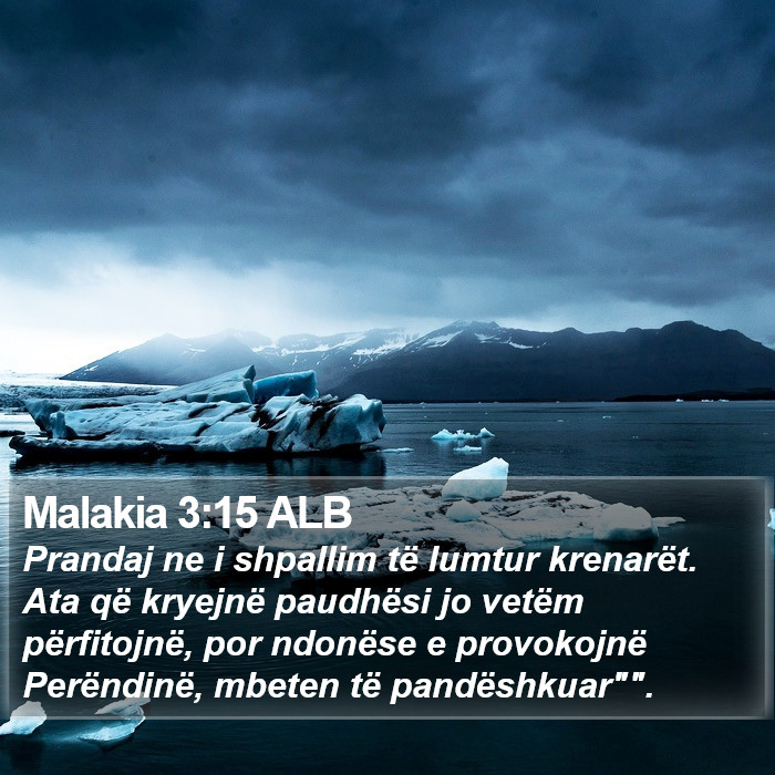 Malakia 3:15 ALB Bible Study