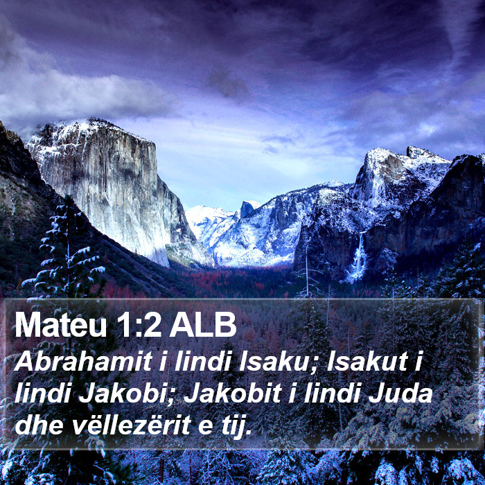 Mateu 1:2 ALB Bible Study