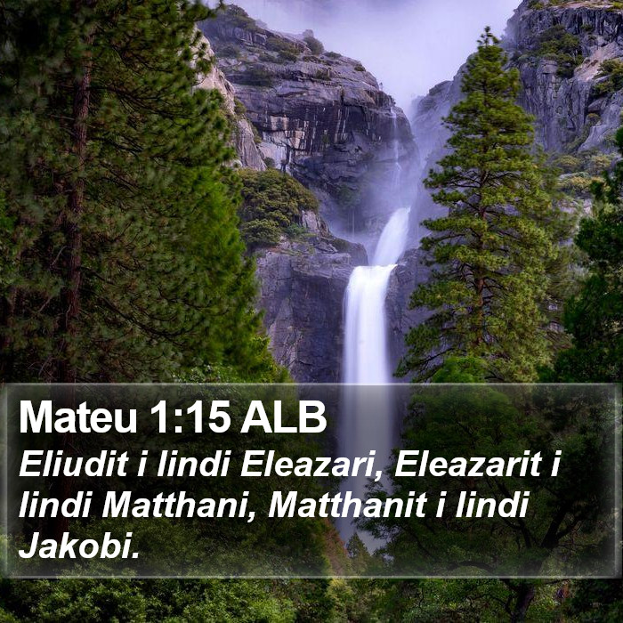 Mateu 1:15 ALB Bible Study