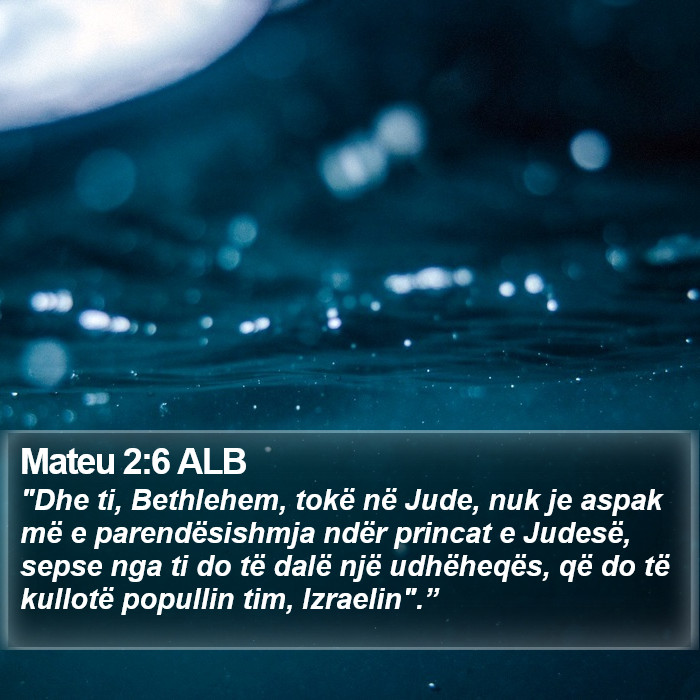 Mateu 2:6 ALB Bible Study