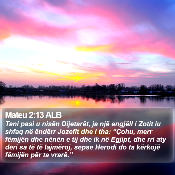 Mateu 2:13 ALB Bible Study