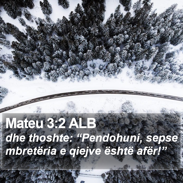 Mateu 3:2 ALB Bible Study