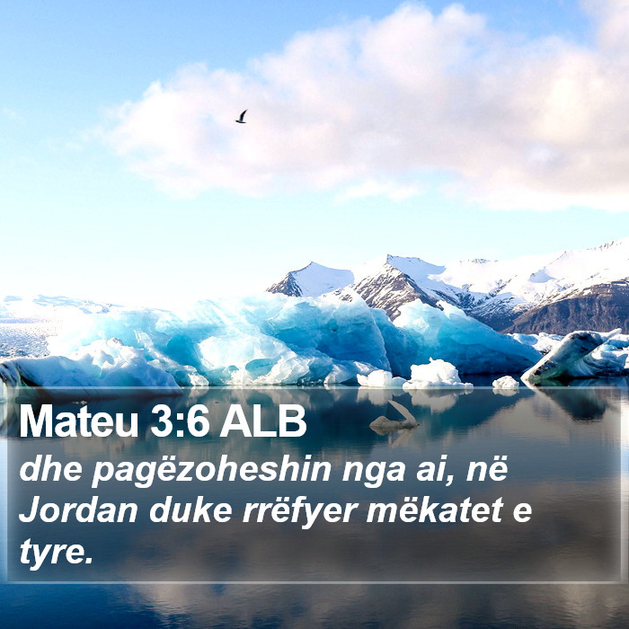 Mateu 3:6 ALB Bible Study