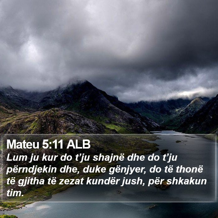 Mateu 5:11 ALB Bible Study