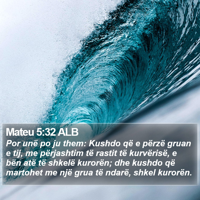 Mateu 5:32 ALB Bible Study