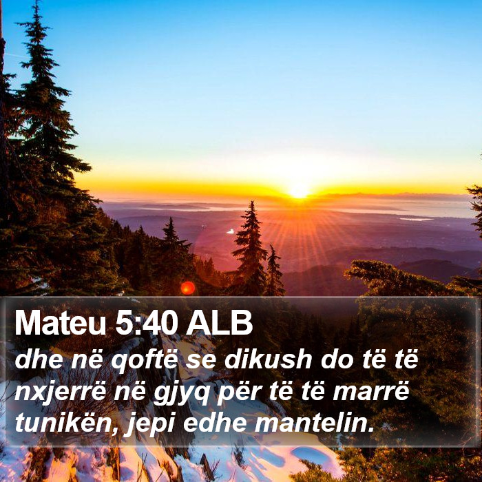 Mateu 5:40 ALB Bible Study