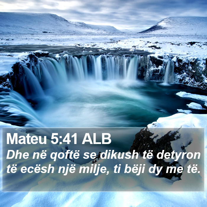 Mateu 5:41 ALB Bible Study