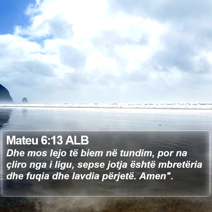 Mateu 6:13 ALB Bible Study