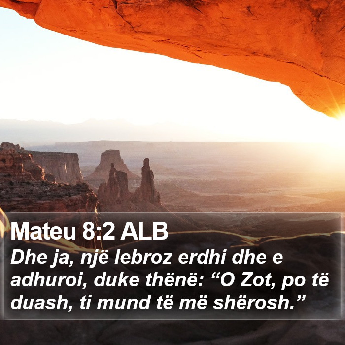 Mateu 8:2 ALB Bible Study