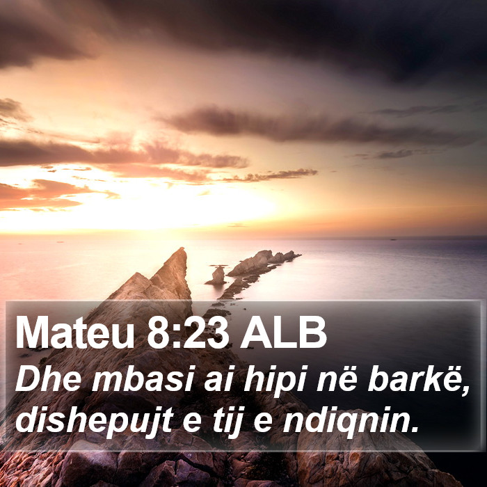 Mateu 8:23 ALB Bible Study