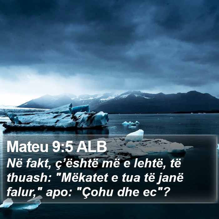 Mateu 9:5 ALB Bible Study