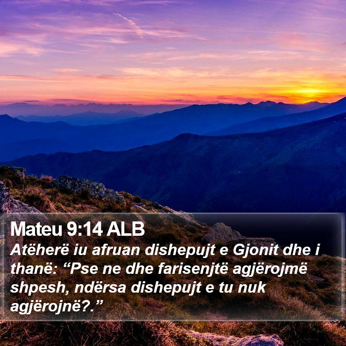 Mateu 9:14 ALB Bible Study