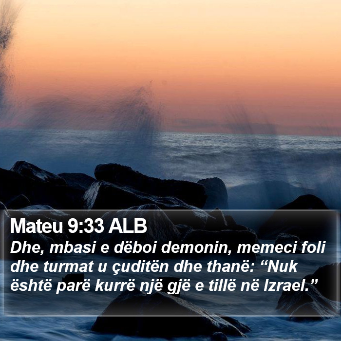 Mateu 9:33 ALB Bible Study