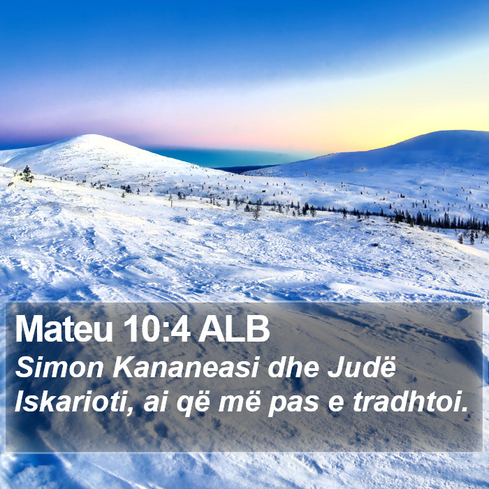 Mateu 10:4 ALB Bible Study