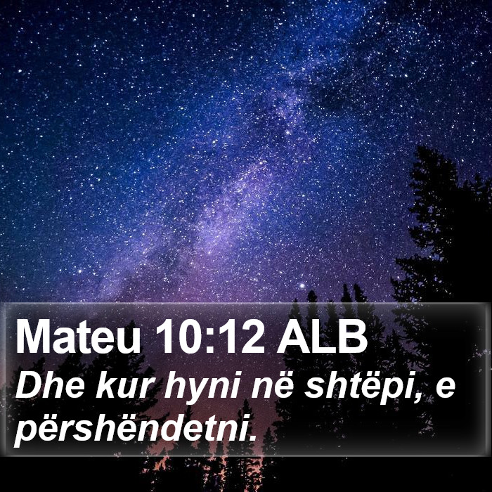 Mateu 10:12 ALB Bible Study