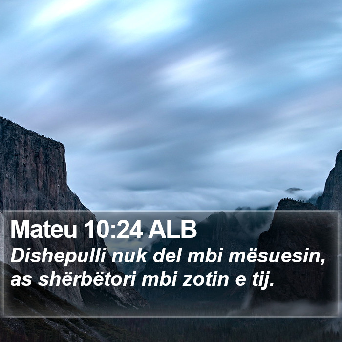 Mateu 10:24 ALB Bible Study