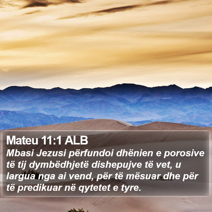 Mateu 11:1 ALB Bible Study