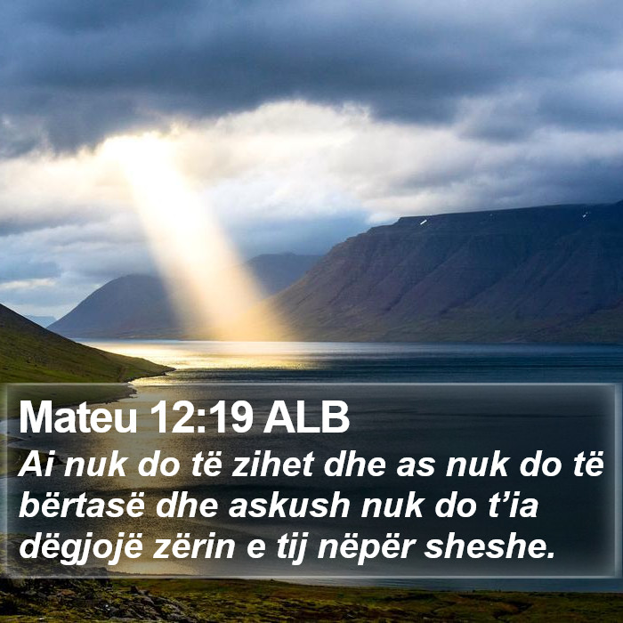 Mateu 12:19 ALB Bible Study
