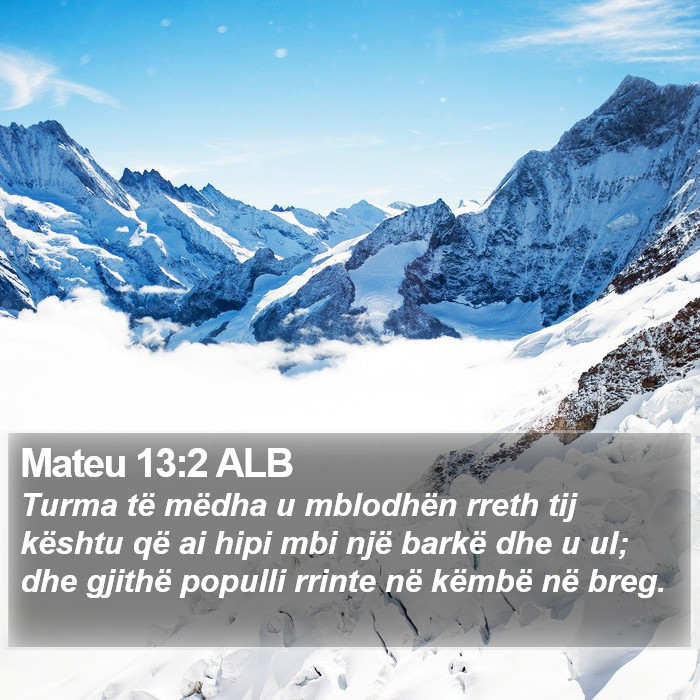 Mateu 13:2 ALB Bible Study