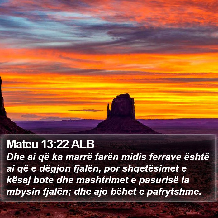 Mateu 13:22 ALB Bible Study