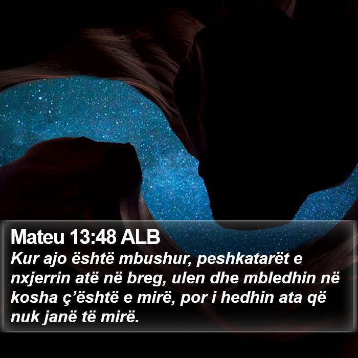 Mateu 13:48 ALB Bible Study