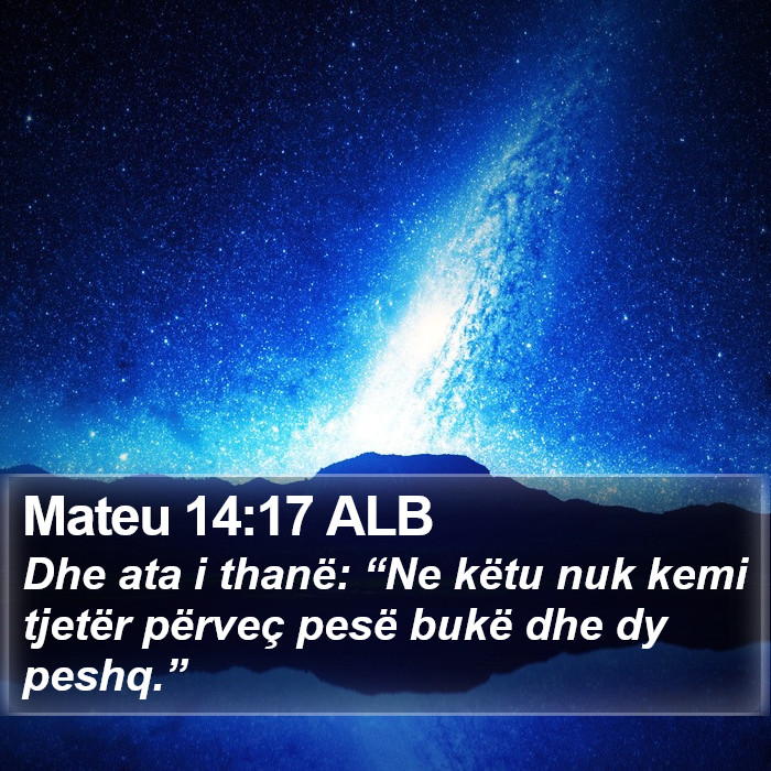 Mateu 14:17 ALB Bible Study