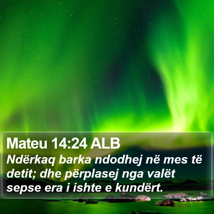 Mateu 14:24 ALB Bible Study