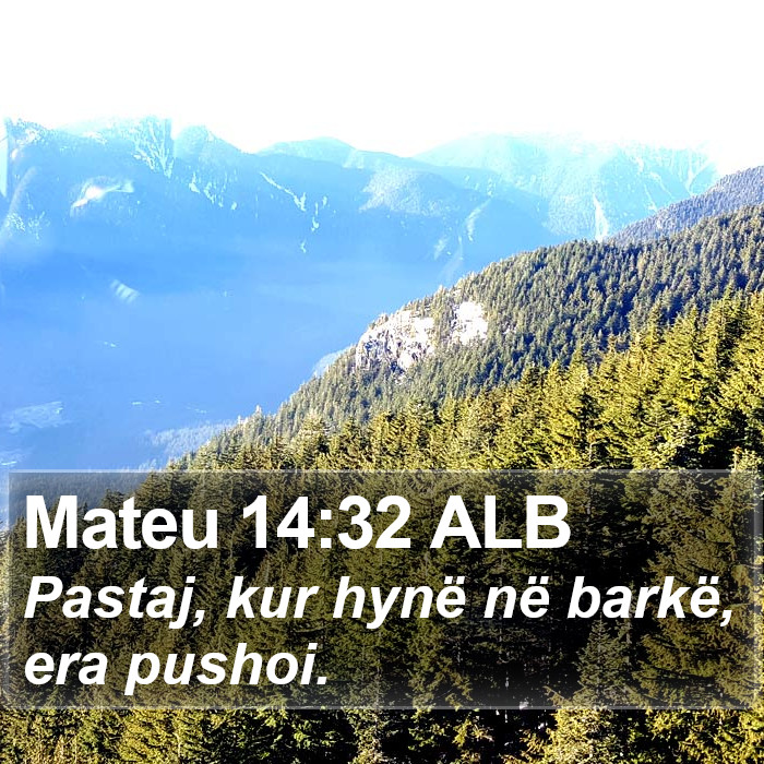 Mateu 14:32 ALB Bible Study