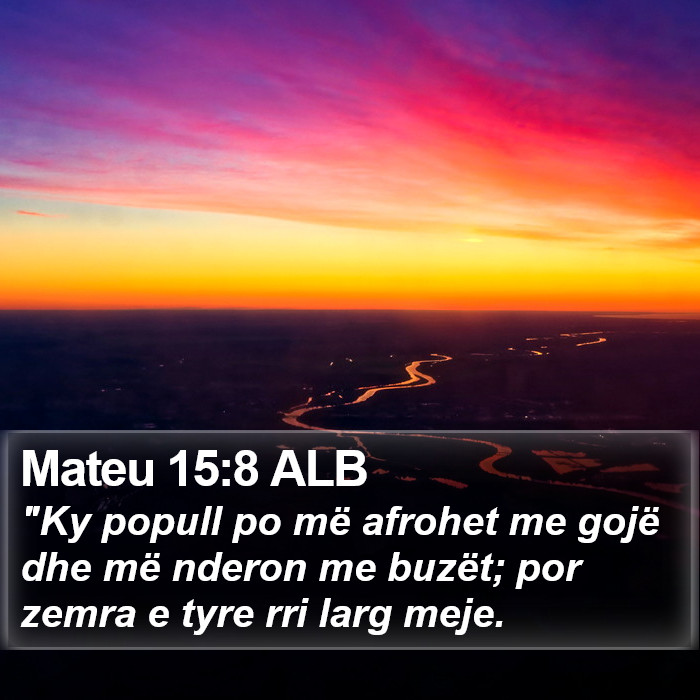 Mateu 15:8 ALB Bible Study