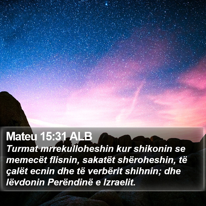 Mateu 15:31 ALB Bible Study