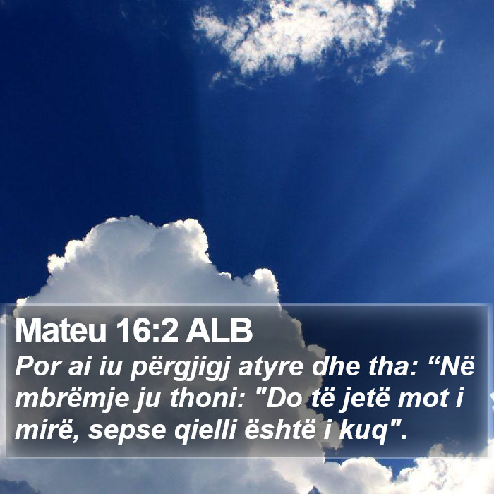 Mateu 16:2 ALB Bible Study