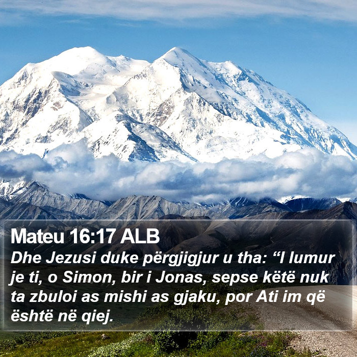 Mateu 16:17 ALB Bible Study
