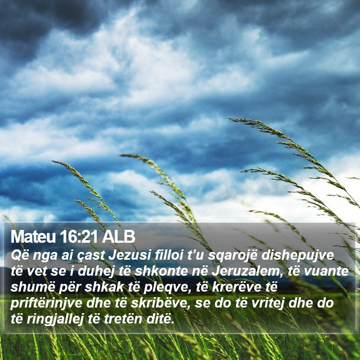 Mateu 16:21 ALB Bible Study