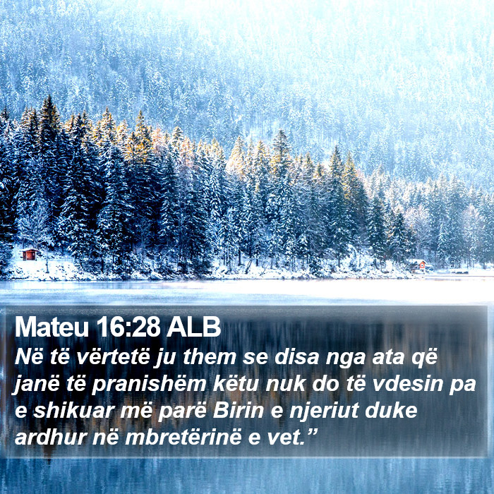 Mateu 16:28 ALB Bible Study