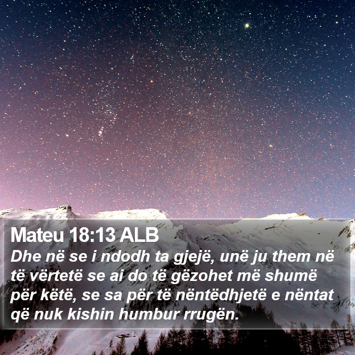 Mateu 18:13 ALB Bible Study