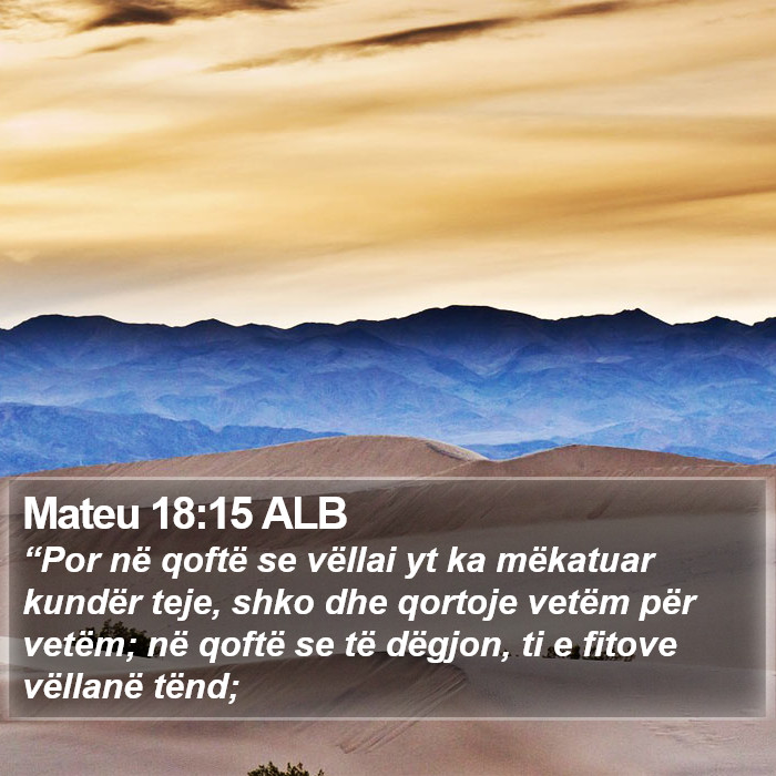Mateu 18:15 ALB Bible Study