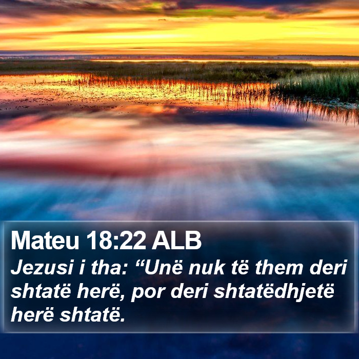 Mateu 18:22 ALB Bible Study