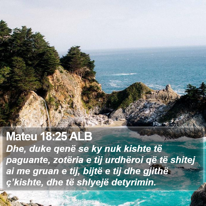 Mateu 18:25 ALB Bible Study