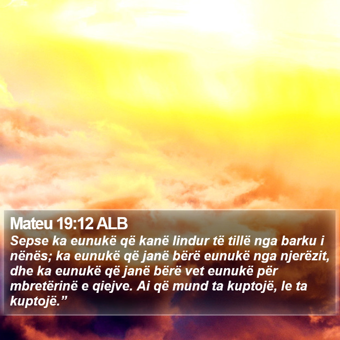 Mateu 19:12 ALB Bible Study